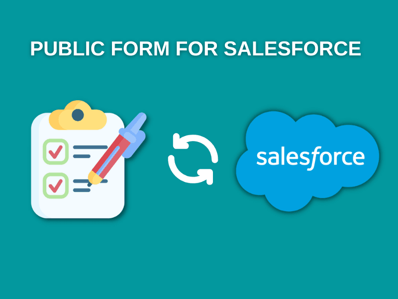The ultimate guide for Salesforce form in 2022 — Arrify